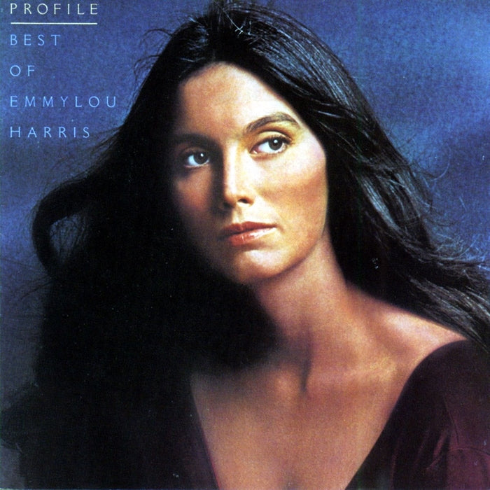 Emmylou Harris – Profile / Best Of Emmylou Harris