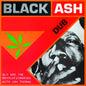 Sly & The Revolutionaries, Jah Thomas – Black Ash Dub